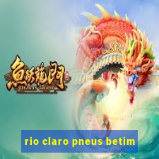 rio claro pneus betim